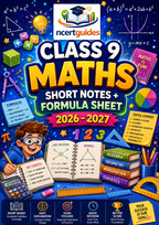 Class 9 Maths Complete Handwritten Notes PDF | All 12 Chapters | Session 2026-27 | NCERTGuides.in