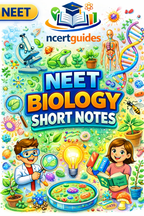 NEET Biology Short Notes |Topper Design Color Handwritten Notes PDF | 2026 2027